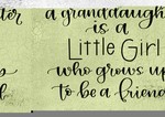 A Granddaughter Is A Little Girl