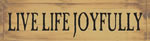 Live Life Joyfully
