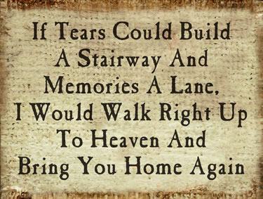 If Tears Could Build A Stairway