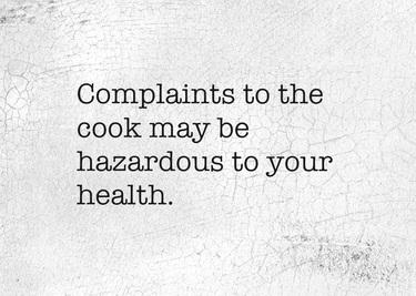 Complaints To The Cook