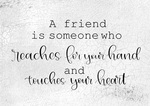 A Friend Is Someone 