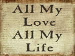 All My Love All My Life