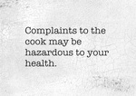 Complaints To The Cook 