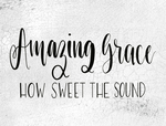 Amazing grace how sweet the sound