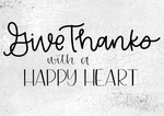 Give Thanks With A Happy Heart