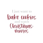 Bake Cookies & Christmas Movies