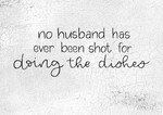 No Husband Has Ever Been Shot