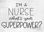 Nurse Superpower 