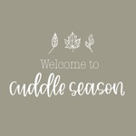 Welcome to Cuddle Season 