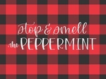 Smell The Peppermint