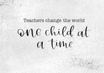 Teachers Change The World 